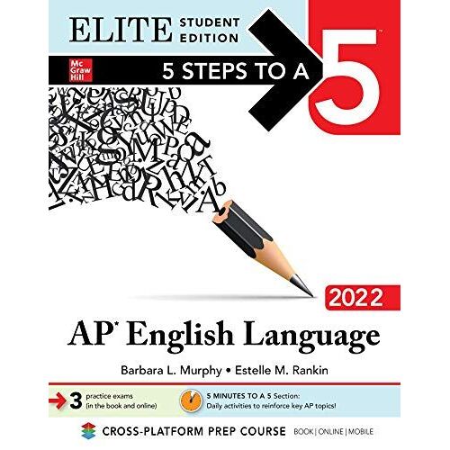 5 Steps To A 5: Ap English Language 2022 Elite Student Edition