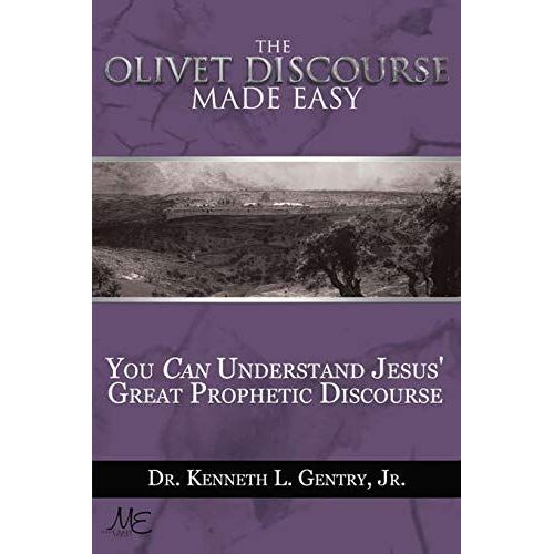 The Olivet Discoures Made Easy