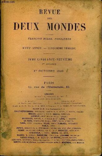 Revue Des Deux Mondes Lxxxe Annee N°3 - I.¿ Ce Qui Demeure, Deuxième Partie, Par M. Paul Renaudin.Ii. ¿ L¿Évolution Des Dépenses Privées Depuis Sept Siècles.¿Le Logement. ¿ I. Chateaux Et ...