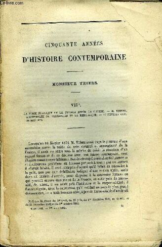 Revue Des Deux Mondes Liiie Annee N°3 - Cinquante Années D'histoire Contemporaine - Monsieur Thiers Vii Par Ch. De Mazade, Mon Frère Yves Par Pierre Loti, La Charité Privée A Paris - Iv. ...