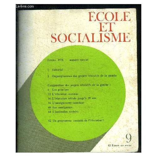 Ecole Et Socialisme - Fevrier 1978 - Numero Special 9