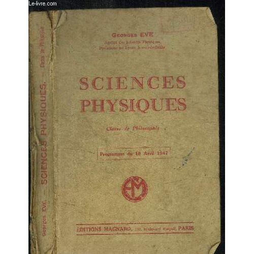 Sciences Physiques - Classe De Philosophie - Programme Du 18 Avril 1947