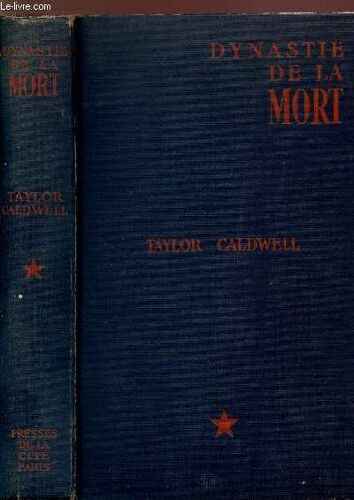 Dynastie De La Mort - Tome I