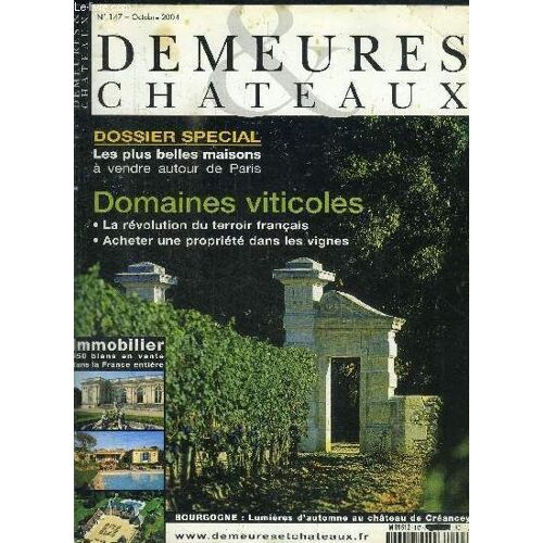 Demeures Et Chateaux N°147 Octobre 2004 Sommaire : Patrimoine L'écrinmallet-Stevens, Le 15 Square De Vergennes - Décoration La Château De Créancey - Internet Les Pluys Belles Adresses De ...