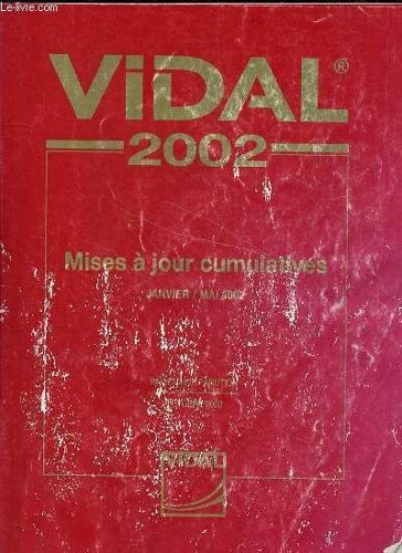 Vidal 2002 - 2 Fascicules : Mises A Jour Cumulatives Kanvier/Mars 2002 + Cahier Complementaire, Premiere Mise A Jour De L'edition 2002.