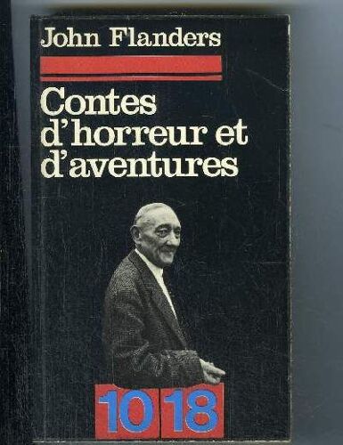 Contes D'horreur Et D'aventures.