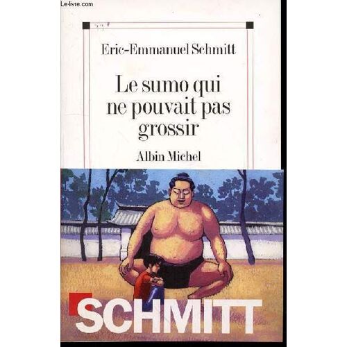 Le Sumo Qui Ne Pouvait Pas Grossir.