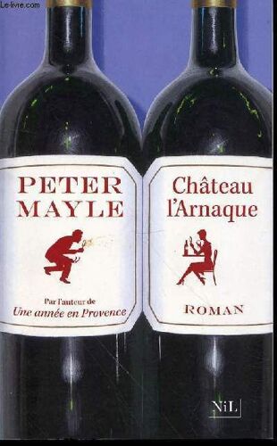 Chateau L'arnaque - Roman.