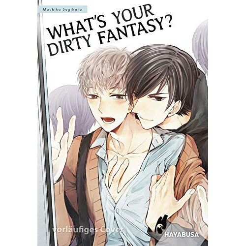What's Your Dirty Fantasy?