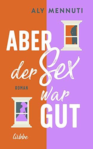 Aber Der Sex War Gut