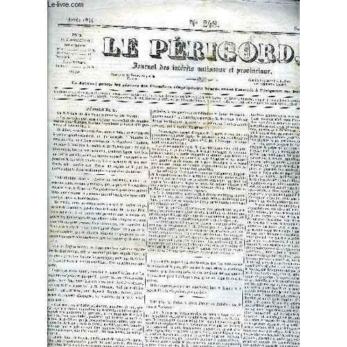 Le Perigord Journal Des Interets Nationaux Et Provinciaux N°248 1844 - Abandon De Taiti - Chronique Locale - Histoire De France Par M.De Genoude - Cour D'assises De La Dordogne Vol François ...
