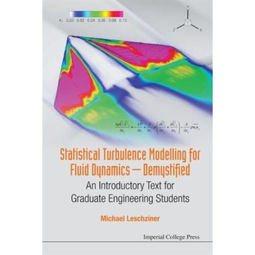 Statistical Turbulence Modelling For Fluid Dynamics ..