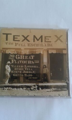 Tex Mex : The Full Enchilada