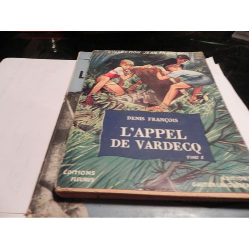 L'appel De Vardecq Tome 1