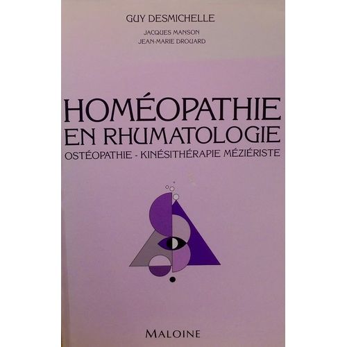 Homéopathie En Rhumatologie - Ostéopathie, Kinésithérapie Méziériste