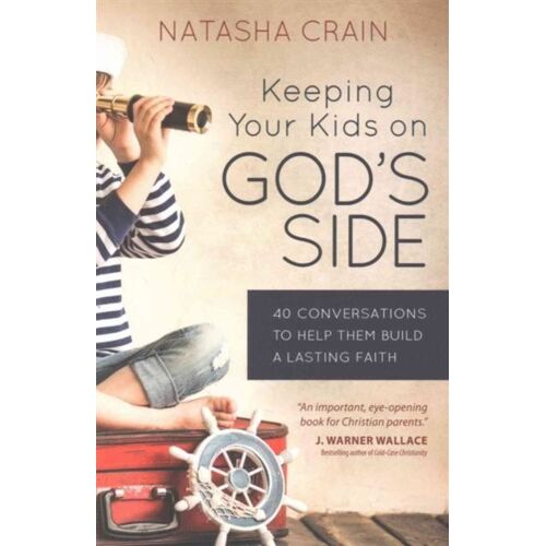 Keeping Your Kids On God's Side