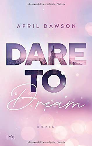 Dare To Dream