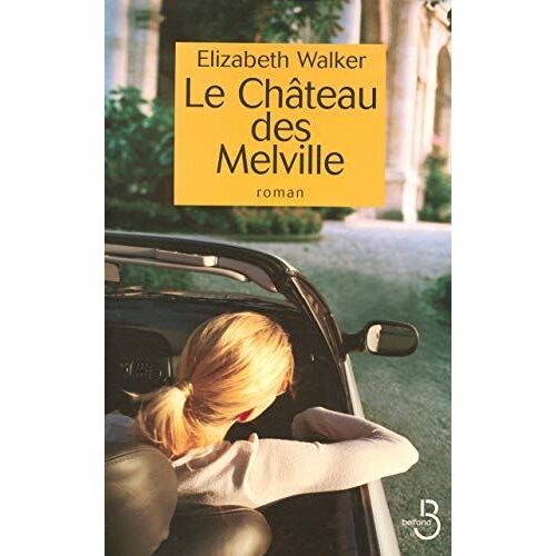 Le Château Des Melville