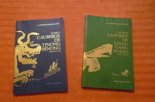 Lot De 2 Livres - La Legende De Pioung Fou - Tome1 L'auberge De Tinong Binong - Tome 2 La Forêt De Liang Gang Niang - De Beno Wa Zak( Benoit Jacques ) 2012 - 2014 - Avec Dédicace De L'auteur.
