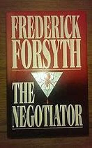 The Negociator - Frederick Forsyth - Bca 191