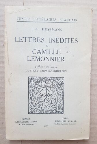 Lettres Inédites À Camille Lemonnier
