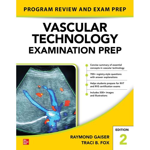 Vascular Technology Examination Prep, Second Edition