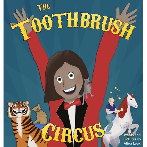 The Toothbrush Circus