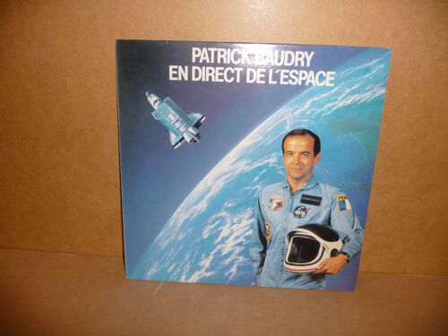 Patrick Baudry En Direct De L'espace