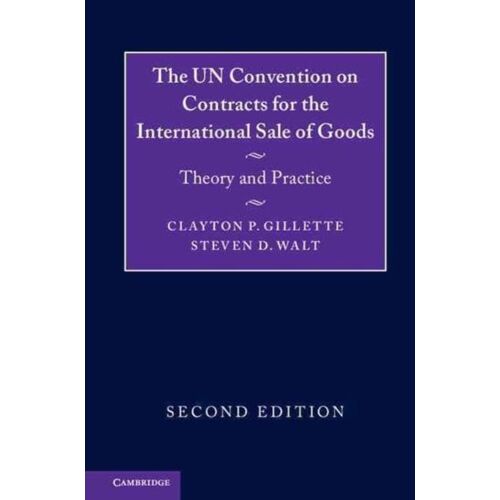 The Un Convention On Contracts For The International Sale Of Goods