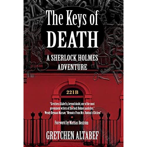 The Keys Of Death - A Sherlock Holmes Adventure