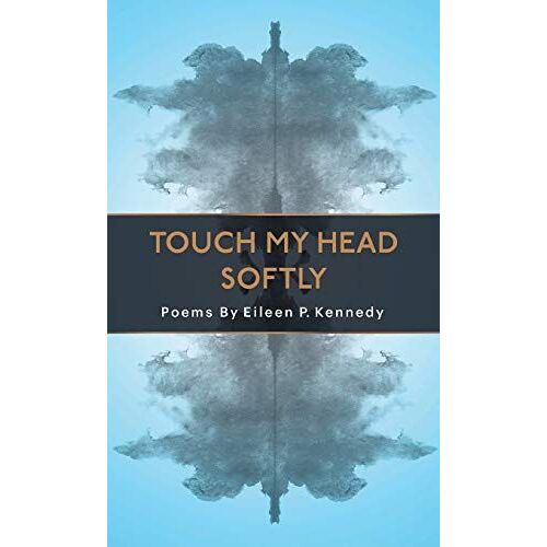 Touch My Head Softly