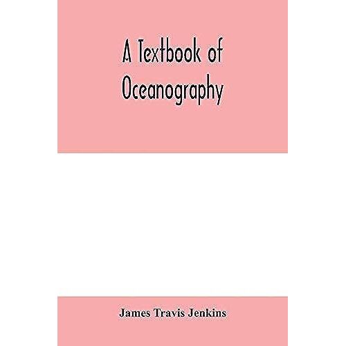 A Textbook Of Oceanography