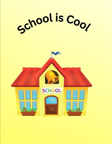 School Is Cool