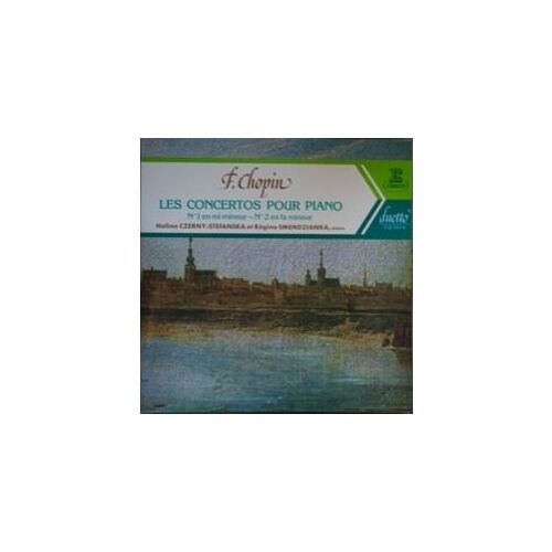 F. Chopin - Les Concertos Pour Pinao