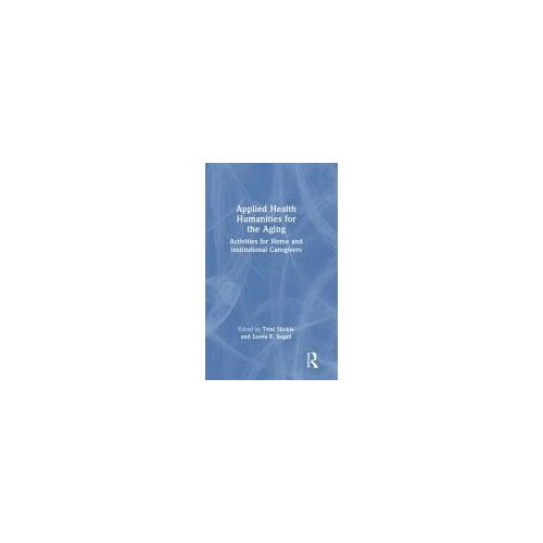 Applied Health Humanities For The Aging