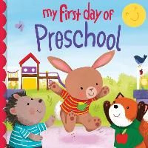My First Day Of Preschool