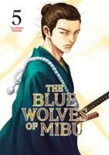 The Blue Wolves Of Mibu 5 (Blue Miburo)