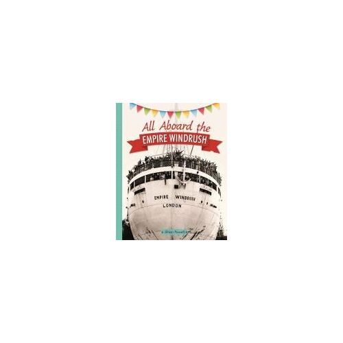 Reading Planet Ks2 - All Aboard The Empire Windrush - Level 4: Earth/Grey Band