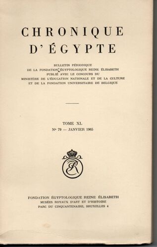 Chronique D'egypte Tome Xl N°79 Janvier 1965