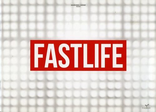 Fastlife -Dossier De Presse- Thomas Ngijol, Karole Rocher, Julien Boisselier, Olivier Marchal  