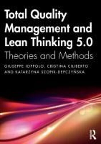Total Quality Management And Lean Thinking 5.0