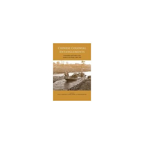 Chinese Colonial Entanglements