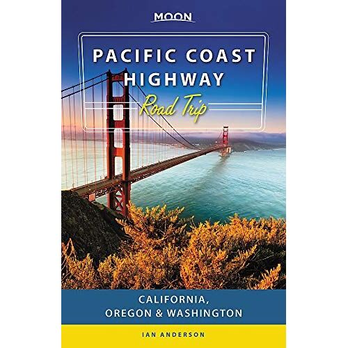 Moon Pacific Coast Highway Road Trip (Third Edition)