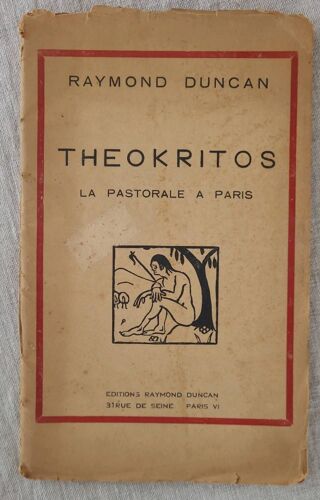 Raymond Duncan.Theokritos. Conférence Pastorale À L'univers Cité Philosophique Paris 1919.