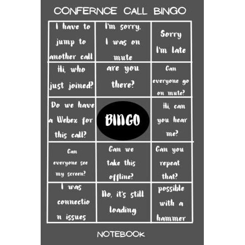 Conference Call Bingo Notebook: Blank Lined Notebook-6x9 In, 100 Pages-Organizer For Coworkers In Bulk-Wfh Work From Home-Office Blank Notebook ... Meeting Journal For Coworkers And Friends.