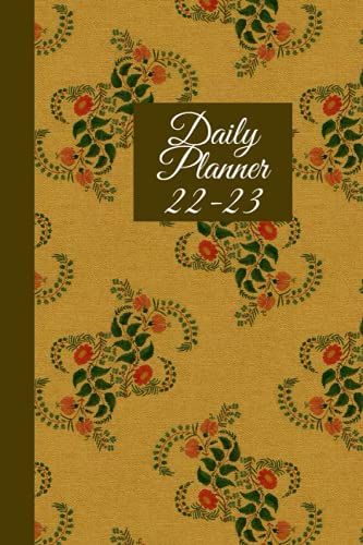 2022 Planner Day Designer: Personal Home Planner, Scheduler, Productivity Tracker, Meal Prep, Organize Tasks, Goals, Notes, Ideas, To Do Lists.