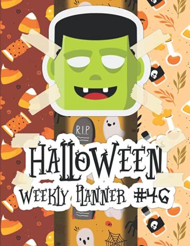 Halloween Weekly Planner #46: 12 Month (Yearly) Organizer With Daily Calendar, Priorities, Notes, Habits, Shopping Lists And Diaries