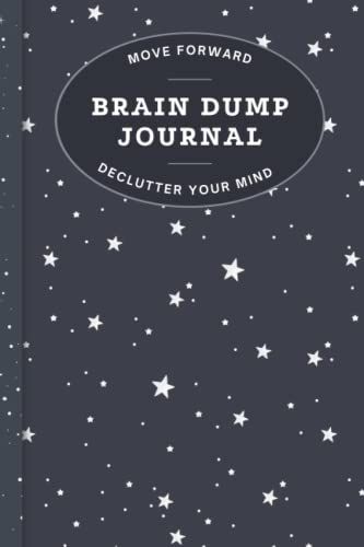 Brain Dump Journal - Stars: Declutter Your Mind - Give Your Thoughts A Home