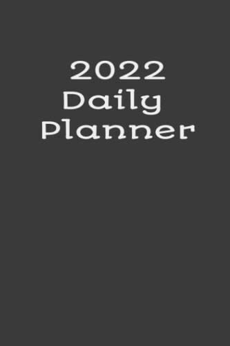 2022 Daily Planner: 6" X 9" Travel Size Daily Planner