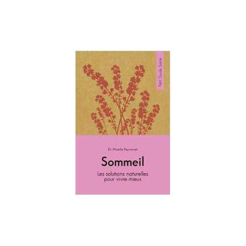 Sommeil Les Solutions Naturelles Pour Vivre Mieux